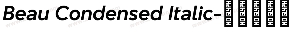 Beau Condensed Italic字体转换